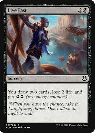 Live Fast - Kaladesh (KLD)