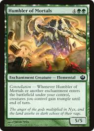 Humbler of Mortals - Journey into Nyx (JOU)