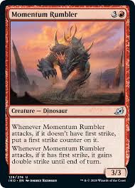 Momentum Rumbler - Ikoria: Lair of Behemoths (IKO)
